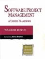 Software Project Management: A Unified Framework (Addison-Wesley Object Technology Series)