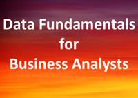 Data Fundamentals for Business Analysts