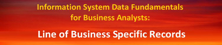 Line of Business Specific Records